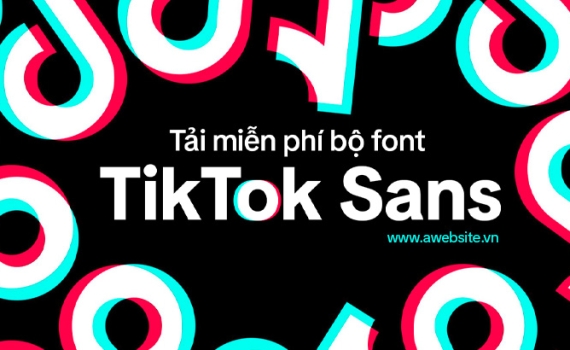 Download Font Tiktok Sans - Font chữ Tiktok mới nhất 2023