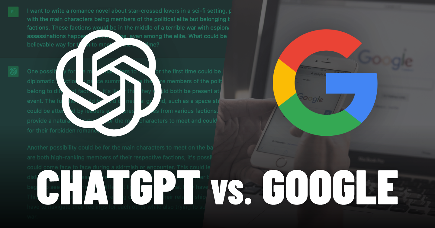 So sánh ChatGPT với Google có gì khác biệt 